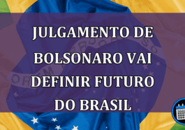 Julgamento de Bolsonaro vai definir futuro do Brasil