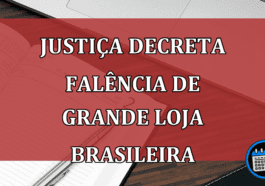 Justiça decreta falência de grande loja brasileira! Urgente!