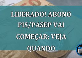 Abono salarial PIS/Pasep começa em poucos dias. Veja!