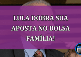 Lula dobra sua aposta no Bolsa Família!