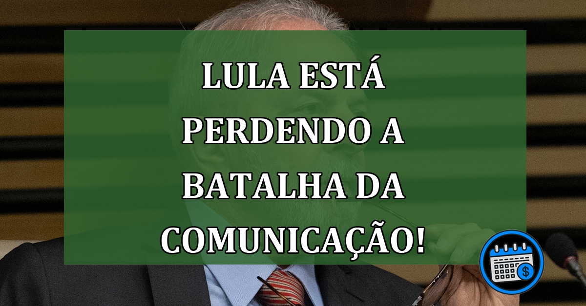 Lula está perdendo a batalha da comunicação! Urgente!