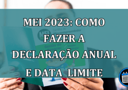 MEI 2023: como fazer a declaracao anual e data limite