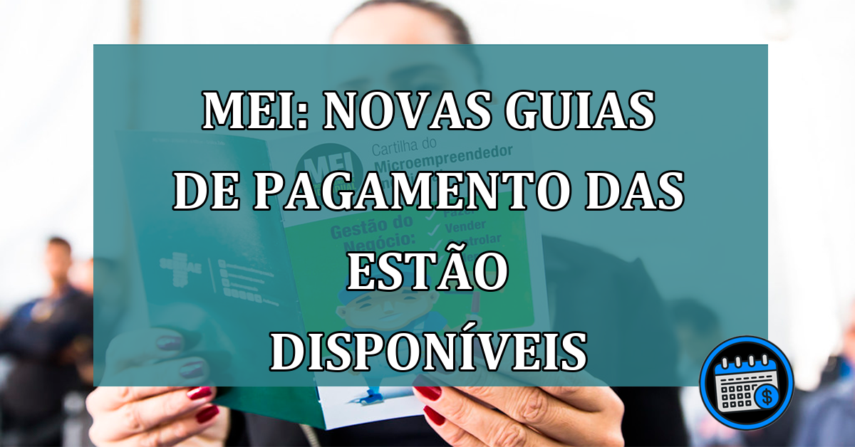MEI: novas guias de pagamento DAS estao disponiveis