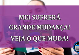 MEI sofrerá grande mudança! Veja o que muda!