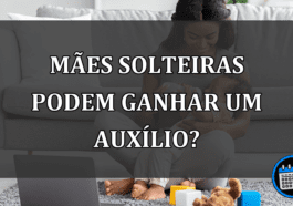 Auxílio para mãe solteira de R$ 1,2 mil? entenda isso