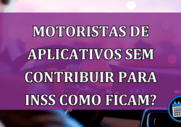 Motoristas de apps que não são contribuintes do INSS são maioria