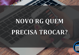 NOVO RG QUEM PRECISA TROCAR?