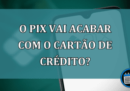 O Pix vai acabar com o cartao de credito?