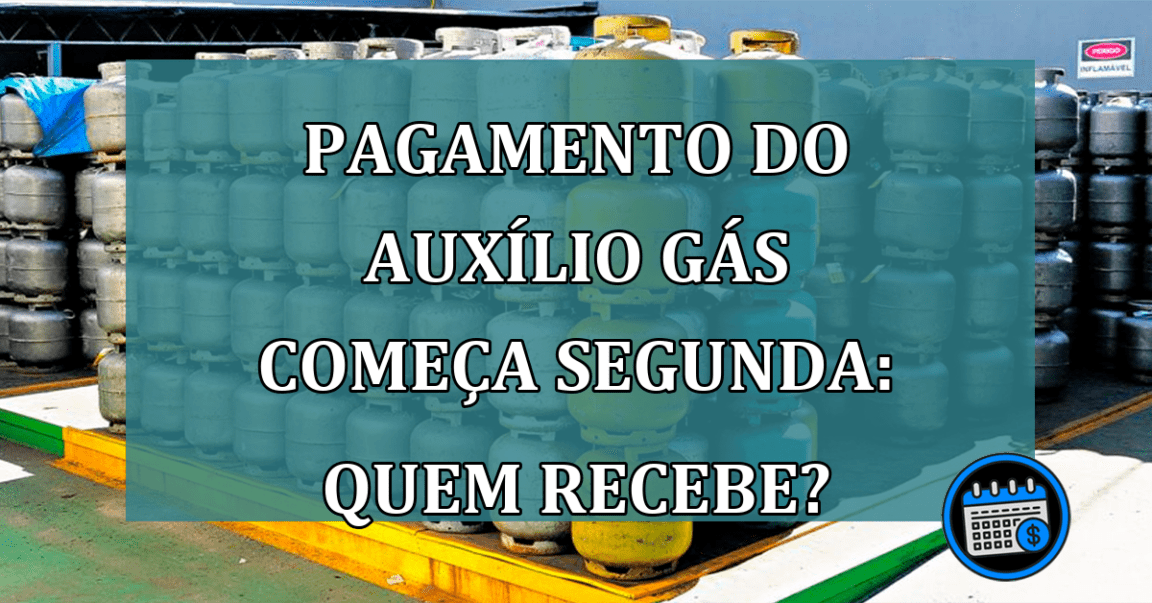 Auxílio Gás começa a ser pago na próxima segunda