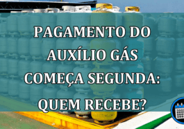 Auxílio Gás começa a ser pago na próxima segunda