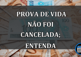 Prova De Vida Não Foi Cancelada; Entenda.