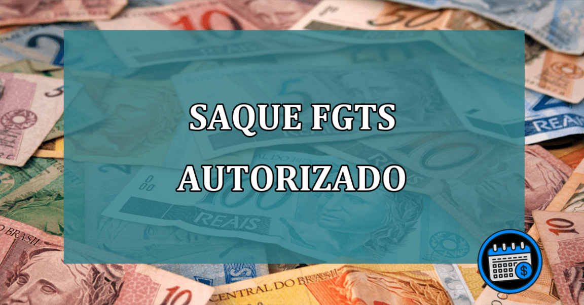 Saque-FGTS-Autorizado