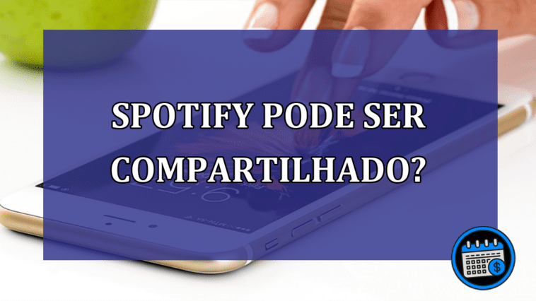 spotify permite compartilhamento de contas