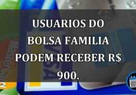Usuarios-do-bolsa-familia-podem-receber-R-900