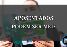 aposentados podem ser MEI?