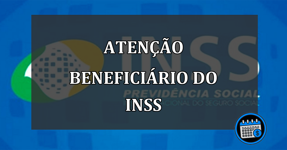 Atenção! nova prova de vida do INSS está valendo