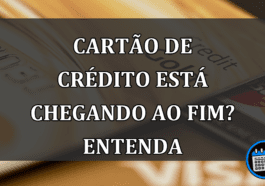 cartão de crédito está chegando ao fim? entenda