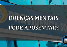 doenças mentais pode aposentar?