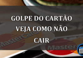 golpe do cartão veja como não cair