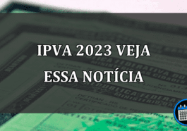 ipva 2023 veja essa notícia