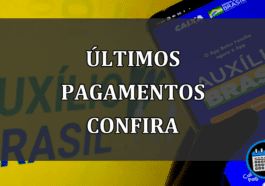 últimos pagamentos confira