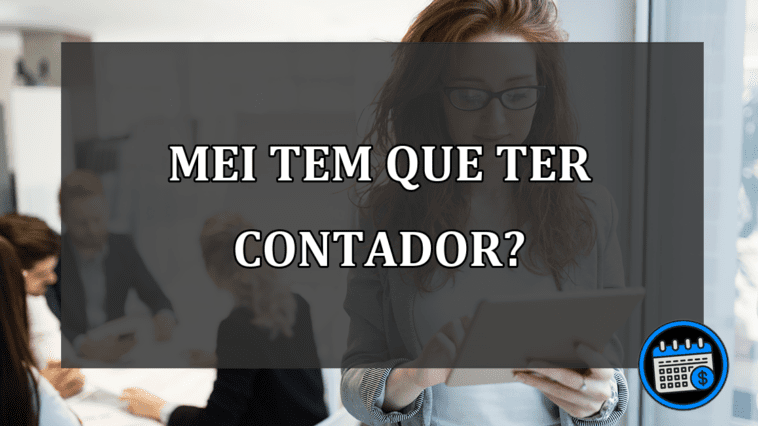 mei tem que ter contador?