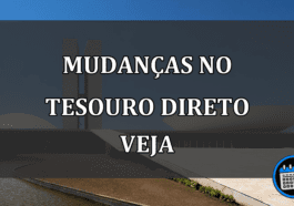 mudanças no tesouro direto veja