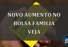 novo aumento no bolsa família veja