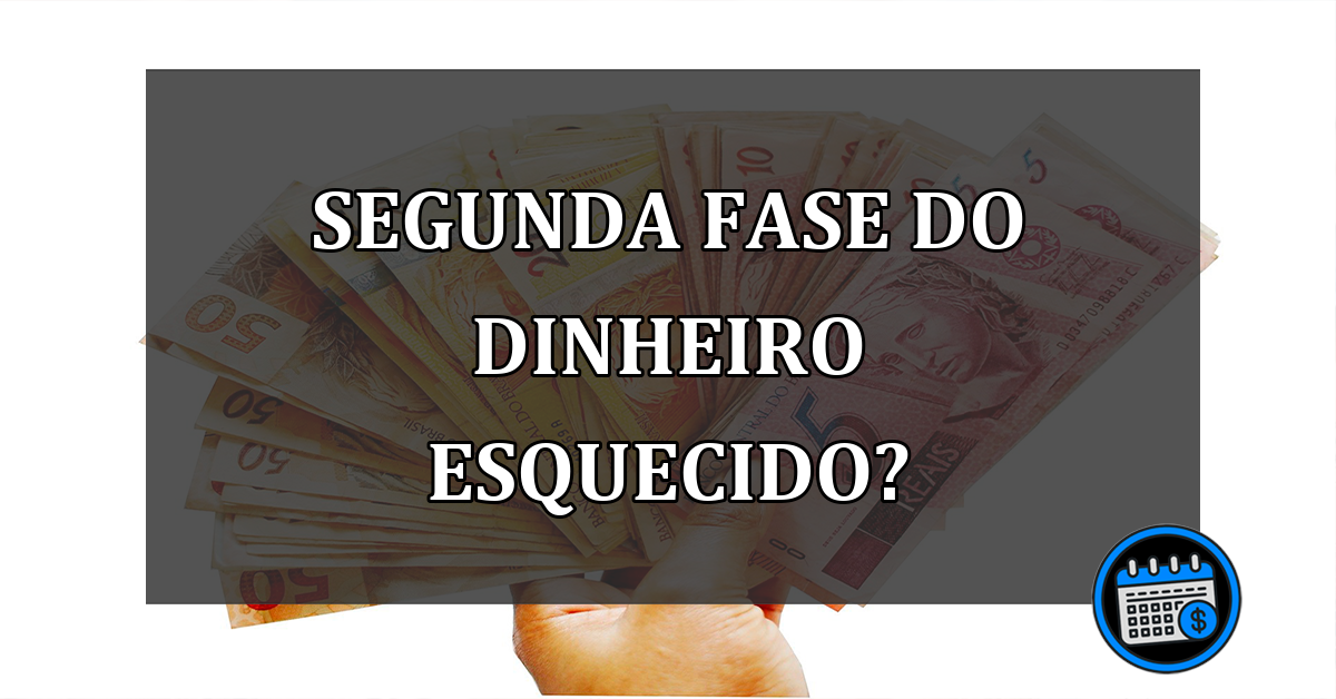 Sacar o dinheiro esquecido do Banco Central?