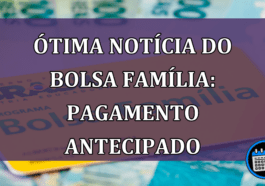 Notícia excelente para beneficiários do Bolsa Família