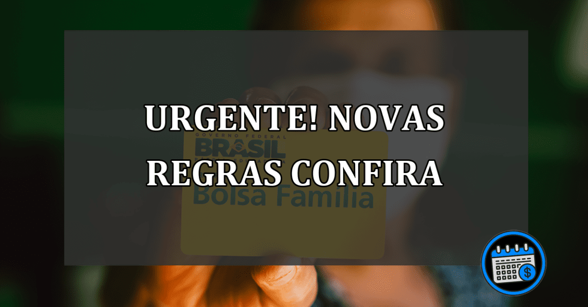 urgente! novas regras confira