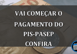 vai começar o pagamento do pis-pasep confira