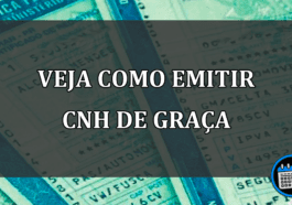 veja como emitir cnh de graça