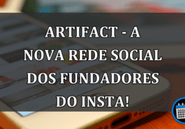 Artifact - A nova rede social dos fundadores do Insta!