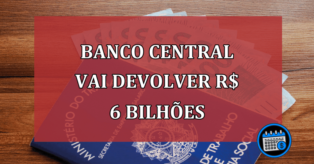 valores a receber do Banco Central