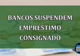 Bancos suspendem emprestimo consignado