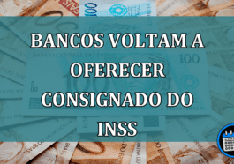 Bancos voltam a oferecer consignado do INSS