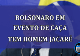 Bolsonaro em evento de caca tem homem jacare