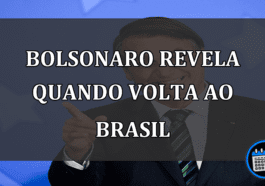 Bolsonaro revela quando volta ao Brasil