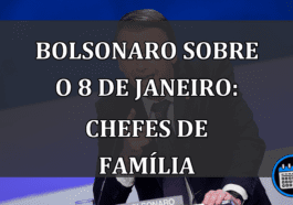 Bolsonaro sobre o 8 de janeiro: chefes de familia