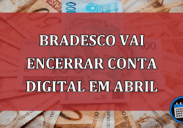 Bradesco vai encerrar conta digital em abril