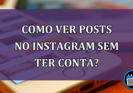 Como ver posts no Instagram sem ter conta?