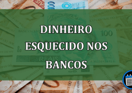 Dinheiro esquecido nos bancos