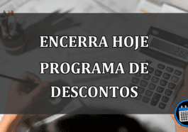 ENCERRA HOJE PROGRAMA DE DESCONTOS