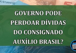 Dívida do consignado Auxílio Brasil pode ser perdoada pelo Governo?