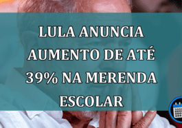 Lula anuncia aumento de até 39% na merenda escolar