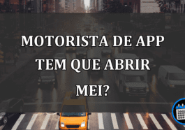 motorista de app tem que abrir mei?