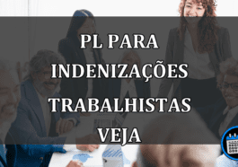 PL PARA INDENIZAÇÕES TRABALHISTAS VEJA