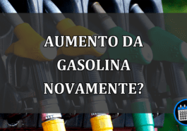 aumento da gasolina novamente?