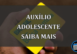 auxílio adolescente saiba mais